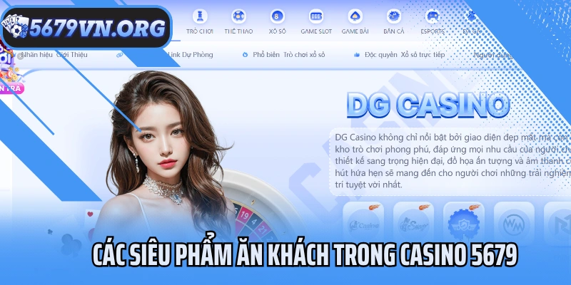 Các siêu phẩm ăn khách trong Casino 5679