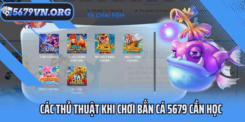 Các thủ thuật khi chơi bắn cá 5679 cần học